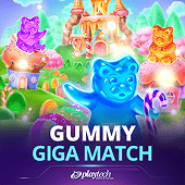 Gummy Giga Match at PH Famous
